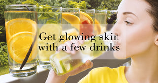 Drinks that make your skin glow